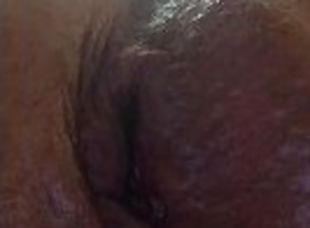 Close up of my Dripping wet ass
