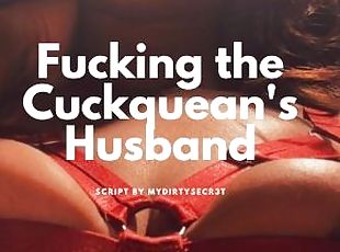 FUCKING THE CUCKQUEAN'S HUSBAND  ASMR  AUDIO ROLEPLAY