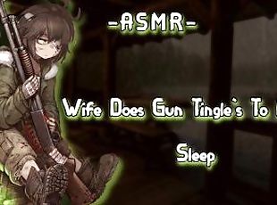 ASMR [RolePlay] Wife Does Gun Tingles To Help You Sl++p [F4A][Remington] [binaural]