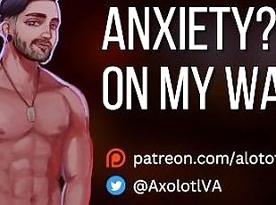 [M4F] Anxiety? Not On My Watch!  Gentle Mdom Boyfriend ASMR Audio Roleplay