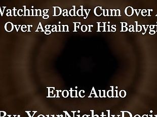 DDLG Roleplay: You're Not Allowed To Touch Daddy [Came 3 Times] [Blowjob] (Erotic Audio For Women)