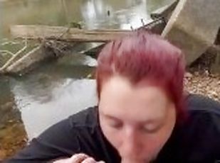 Public blowjob on the river bank we almost got caught! Redhead pawg deepthroat bwc face fuc