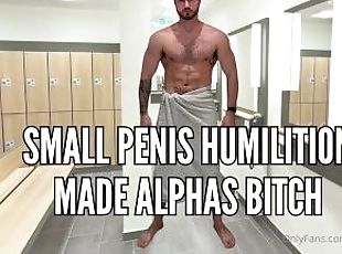 Small penis humiliation - made alphas bitch