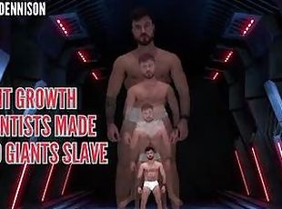 Giant growth - scientist made giants slave